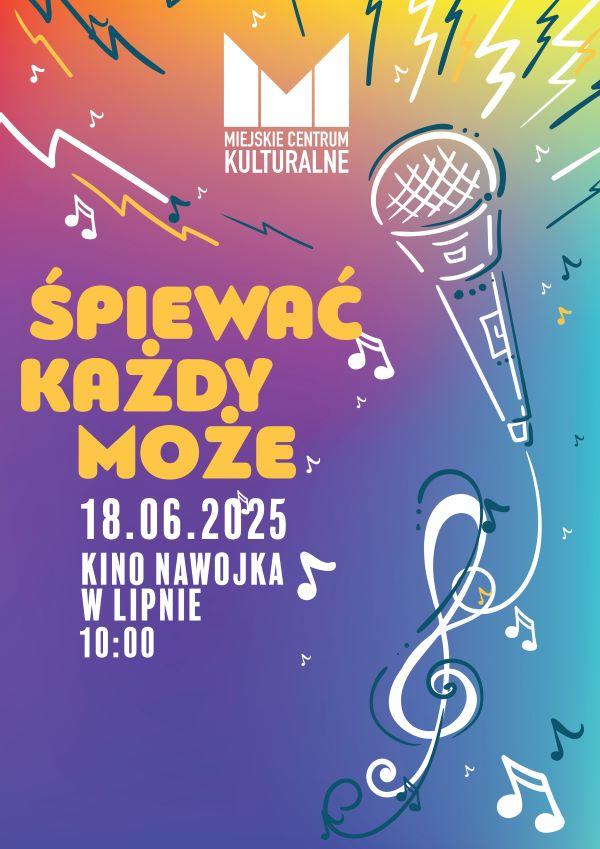 Śpiewać Każdy Może 2025