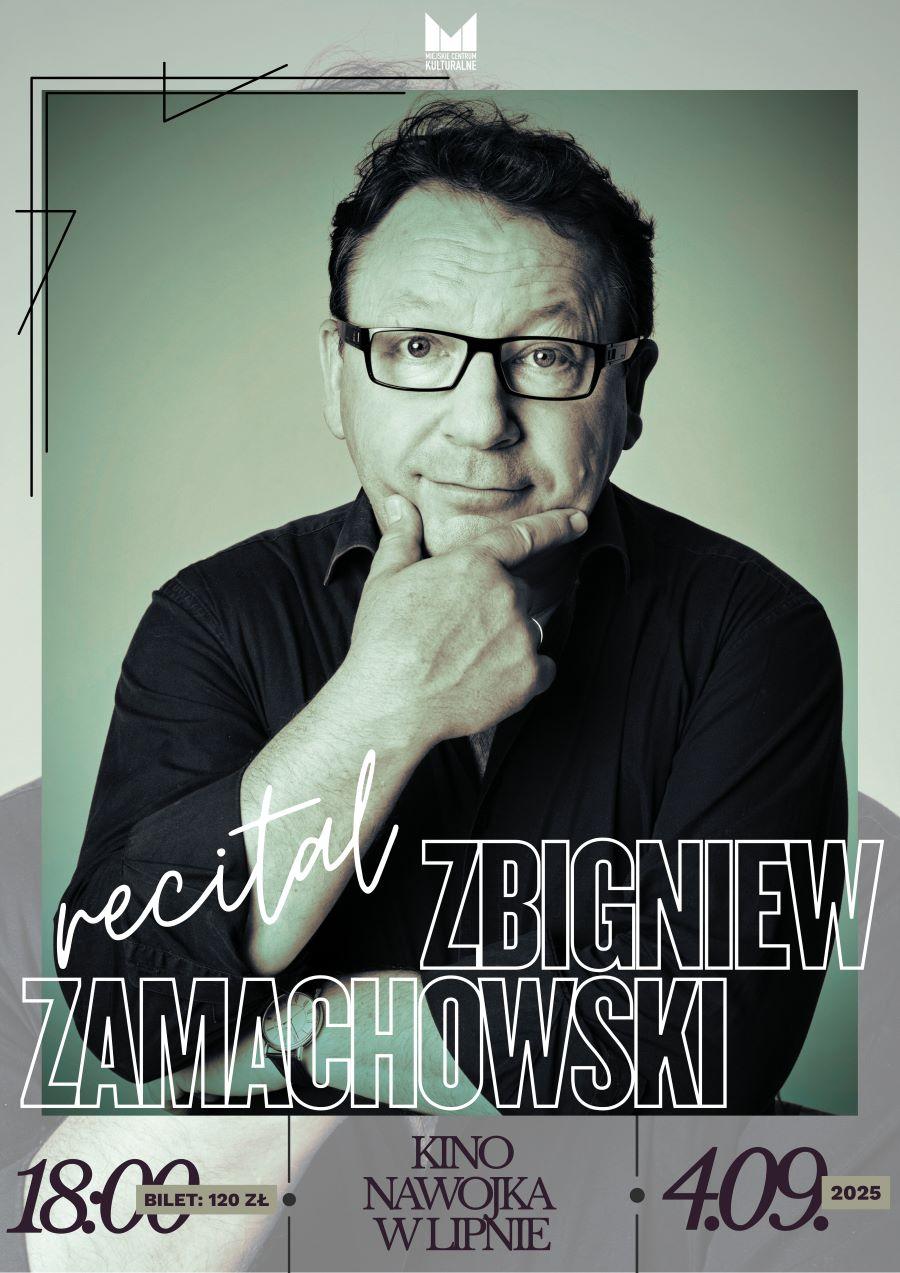 Zbigniew Zamachowski - Recital