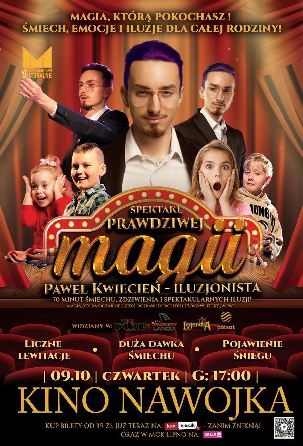 Spektakl prawdziwej magii