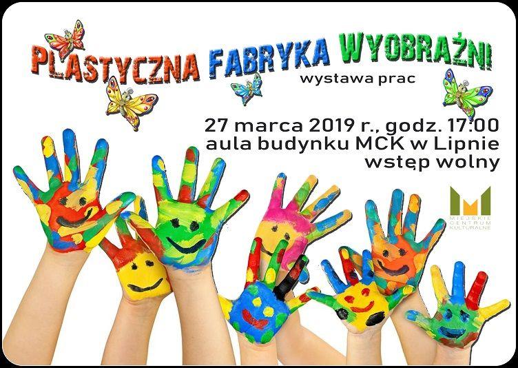 Plastyczna Fabryka Wyobraźni zaprasza na wystawę prac