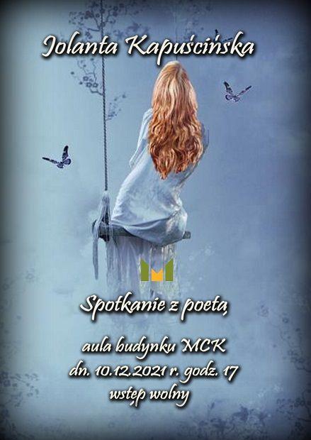 Jolanta Kapuścińska - spotkanie z poetą